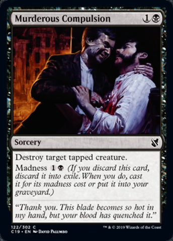 Murderous Compulsion [Commander 2019]