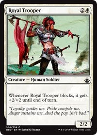 Royal Trooper [Battlebond]