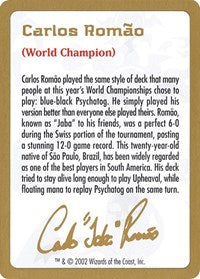 2002 Carlos Romao Biography Card [World Championship Decks]
