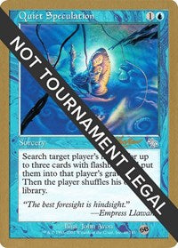 Quiet Speculation - 2002 Sim Han How (JUD) (SB) [World Championship Decks 2002]