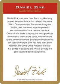 2003 Daniel Zink Biography Card [World Championship Decks]