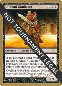 Undead Gladiator - 2003 Peer Kroger (ONS) [World Championship Decks 2003]