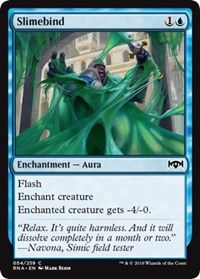 Slimebind [Ravnica Allegiance]