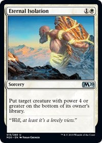 Eternal Isolation [Core Set 2020]