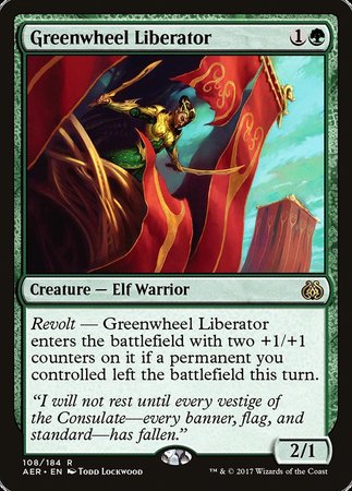 Greenwheel Liberator [Aether Revolt]