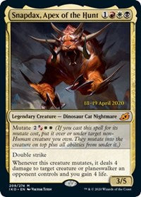 Snapdax, Apex of the Hunt [Prerelease Cards]