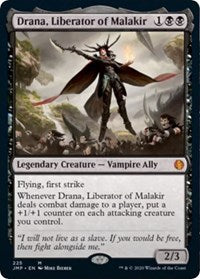 Drana, Liberator of Malakir [Jumpstart]