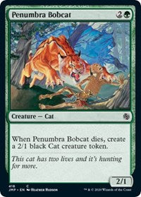 Penumbra Bobcat [Jumpstart]
