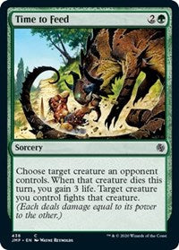 Time to Feed [Jumpstart]