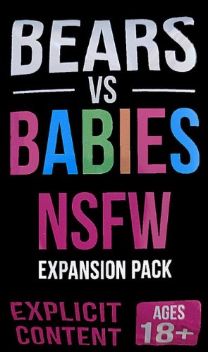 Bears vs Babies NSFW Expsnsion