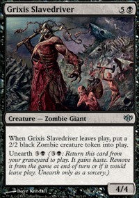 Grixis Slavedriver [Conflux]