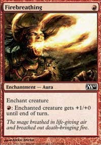Firebreathing [Magic 2010]
