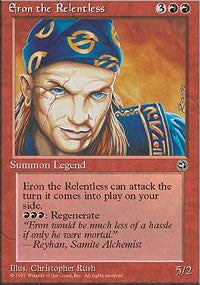 Eron the Relentless [Homelands]