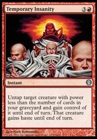 Temporary Insanity [Duel Decks: Knights vs. Dragons]
