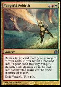 Vengeful Rebirth [Commander 2011]