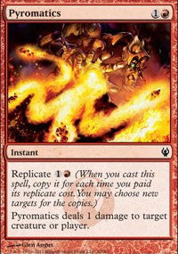 Pyromatics [Duel Decks: Izzet vs. Golgari]