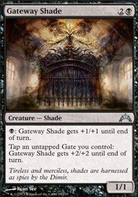 Gateway Shade [Gatecrash]