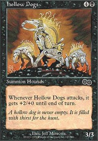 Hollow Dogs [Urza's Saga]