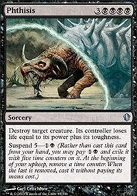 Phthisis [Commander 2013]