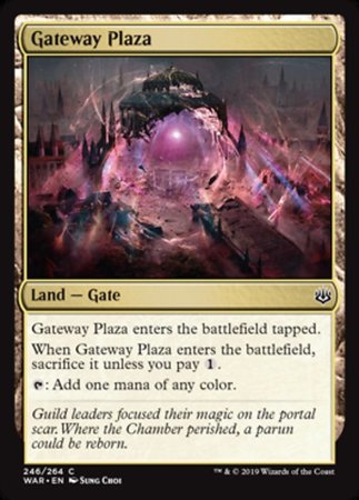 Gateway Plaza [War of the Spark]