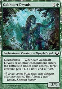 Oakheart Dryads [Journey into Nyx]