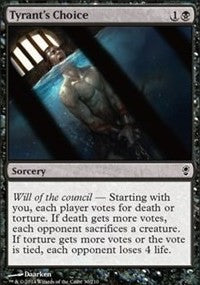 Tyrant's Choice [Conspiracy]