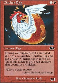Chicken Egg [Unglued]