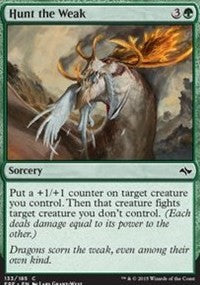 Hunt the Weak [Fate Reforged]