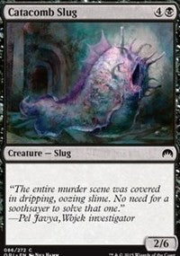 Catacomb Slug [Magic Origins]