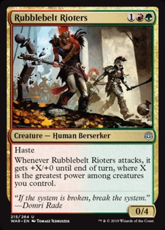 Rubblebelt Rioters [War of the Spark]