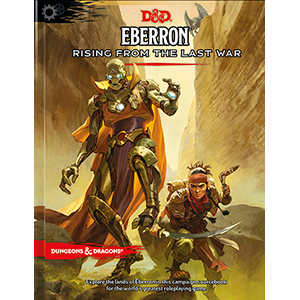 Dungeons & Dragons: Eberron - Rising From the Last War