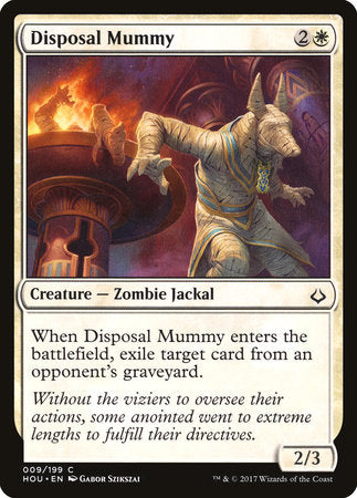Disposal Mummy [Hour of Devastation]