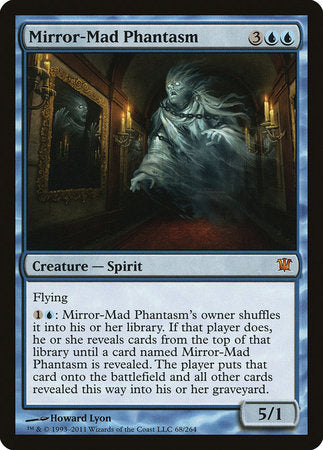 Mirror-Mad Phantasm [Innistrad]