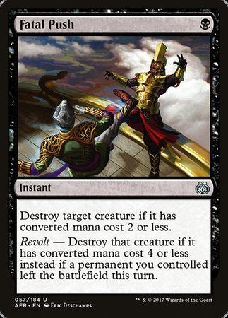 Fatal Push [Aether Revolt]