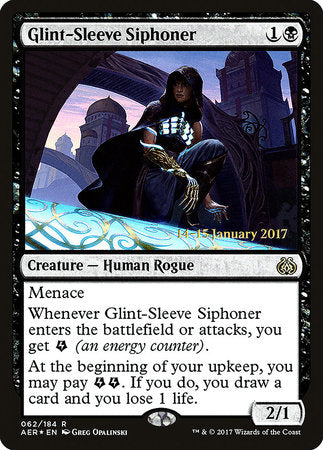 Glint-Sleeve Siphoner [Aether Revolt Promos]