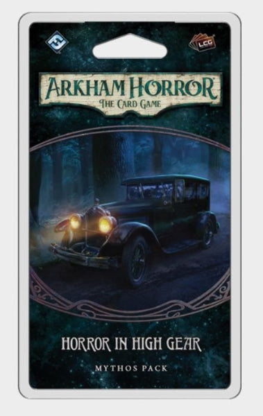 Horror in High Gear- Mythos Pack: Arkham Horror LCG Exp.