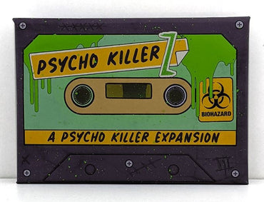 Psycho Killer A Card Game For Psychos - Psycho Killer Z Expansion